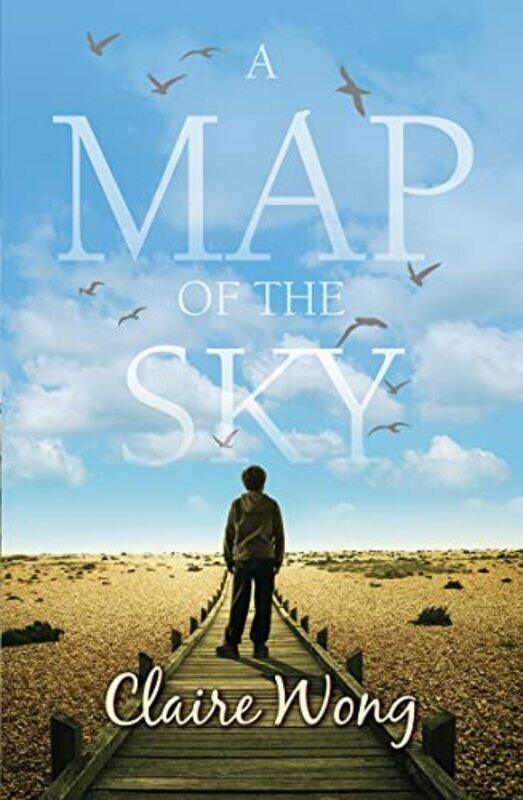 

A Map of the Sky by Claire Wong-Paperback