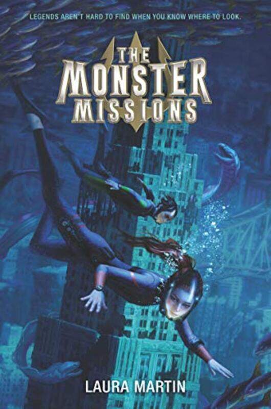 

The Monster Missions by Laura Martin-Hardcover