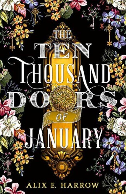 

The Ten Thousand Doors of January by Alix E Harrow-Paperback