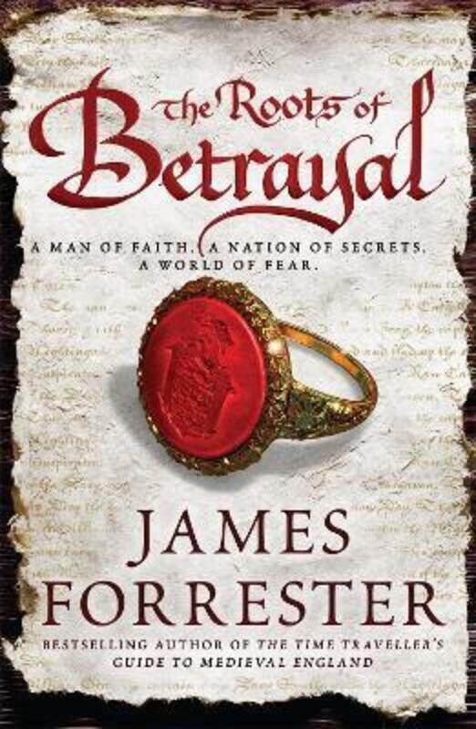

The Roots of Betrayal.paperback,By :James Forrester