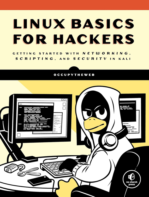 Linux Basics For Hackers, Paperback Book, By: Occupytheweb