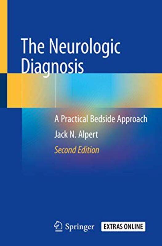 

The Neurologic Diagnosis by Steve Lakin-Paperback
