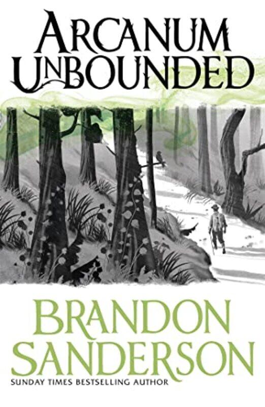 

Arcanum Unbounded by Brandon Sanderson-Paperback