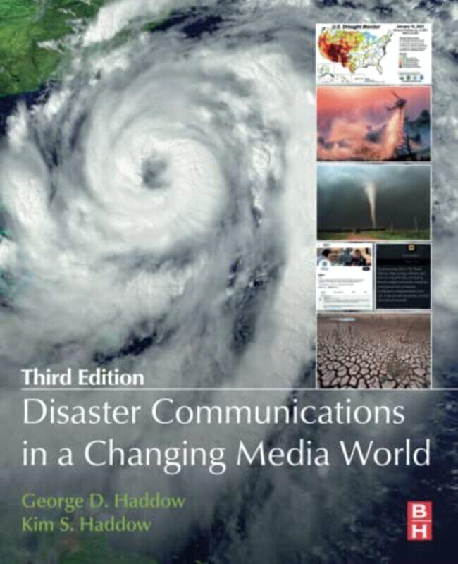 

Disaster Communications in a Changing Media World by Daisy BestHelen NicholasMark Bradley-Paperback