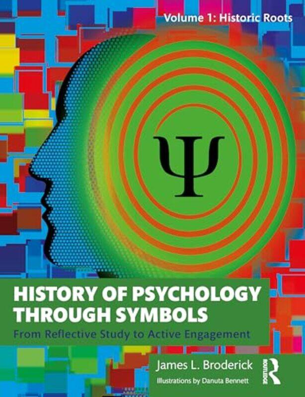 

History Of Psychology Through Symbols by James L Broderick-Paperback