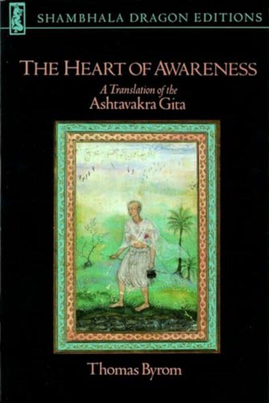 

The Heart of Awareness by Thomas Byrom-Paperback