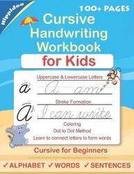 Cursive Handwriting Workbook For Kids: Cursive for beginners workbook. Cursive letter tracing book..paperback,By :Lalgudi Sujatha