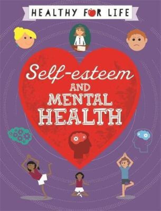 Self-esteem and Mental Health.paperback,By :Claybourne, Anna