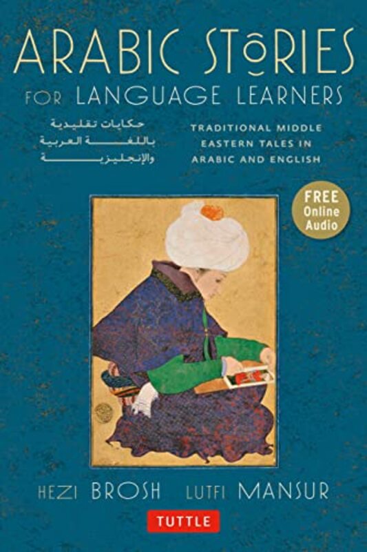 

Arabic Stories for Language Learners by Tim S Bell Equine Veterinary Clinic UK MairThomas J Cornell University USA Divers-Paperback