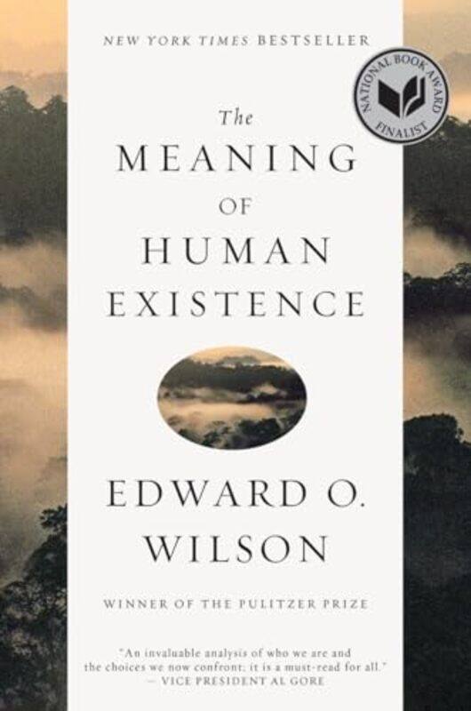 

Meaning Of Human Existence By Wilson Edward - Paperback