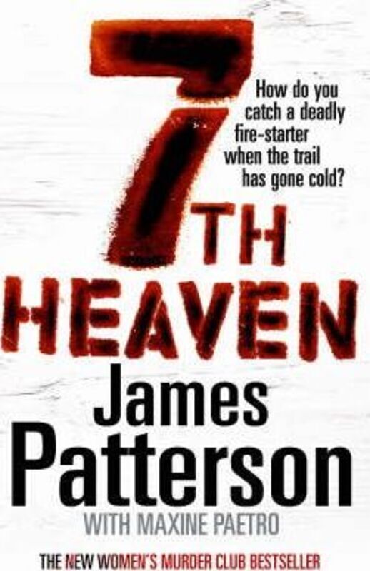 7th Heaven (Womens Murder Club 7).Hardcover,By :James Patterson