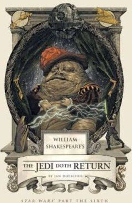 

William Shakespeare's The Jedi Doth Return.Hardcover,By :Ian Doescher