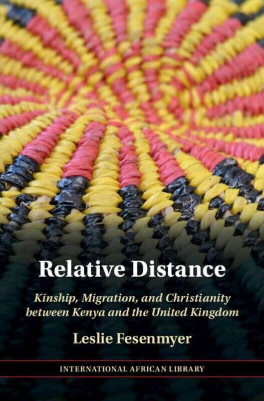 

Relative Distance by Leslie University of Birmingham Fesenmyer-Hardcover