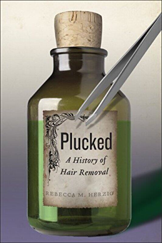 

Plucked by Rebecca M Herzig-Paperback