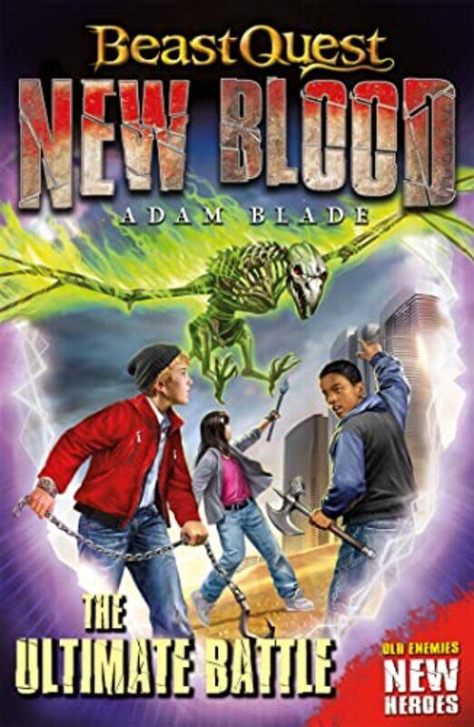 

Beast Quest New Blood The Ultimate Battle by Adam Blade-Paperback