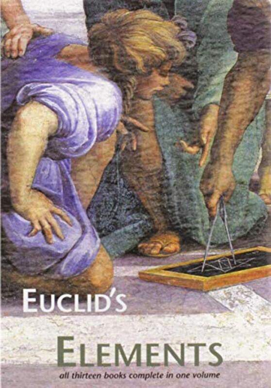 

Euclids Elements By Euclid - Heath, Thomas L. - Densmore, Dana - Paperback