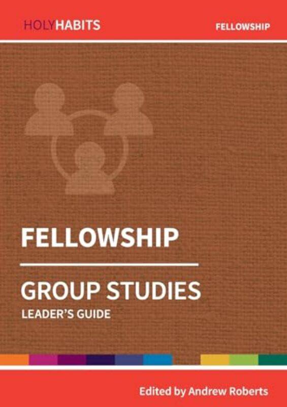 

Holy Habits Group Studies Fellowship by Emily HanscamJohn Karavas-Paperback