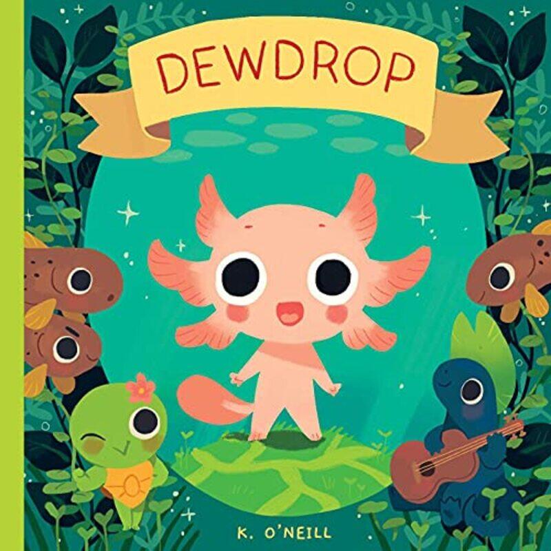 

Dewdrop Sc Cvr A By K. O'Neill - Paperback