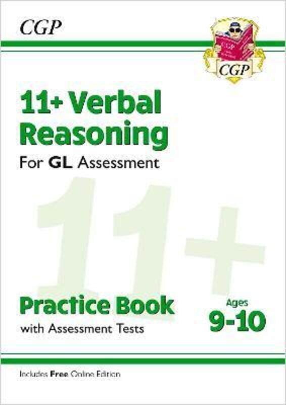 

11+ GL Verbal Reasoning Practice Book & Assessment Tests - Ages 9-10 (with Online Edition)