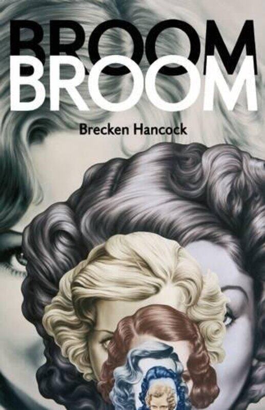 

Broom Broom by Brecken Hancock-Paperback