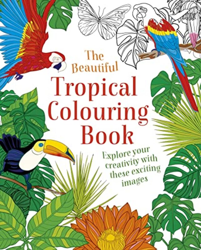 

The Beautiful Tropical Colouring Book by Arcturus Publishing Limited-Paperback