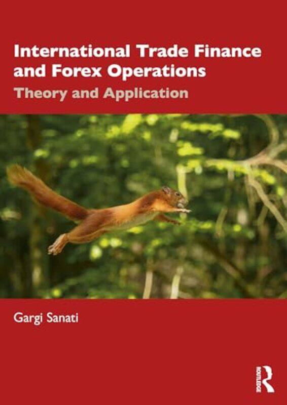 

International Trade Finance and Forex Operations by Diego Miranda-Saavedra-Paperback