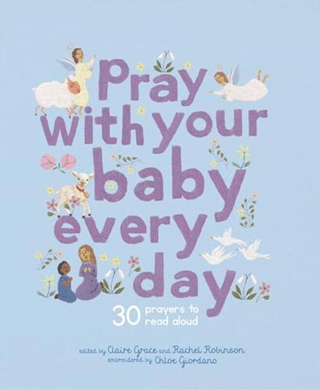 

Pray With Your Baby Every Day by Glen Singleton-Hardcover