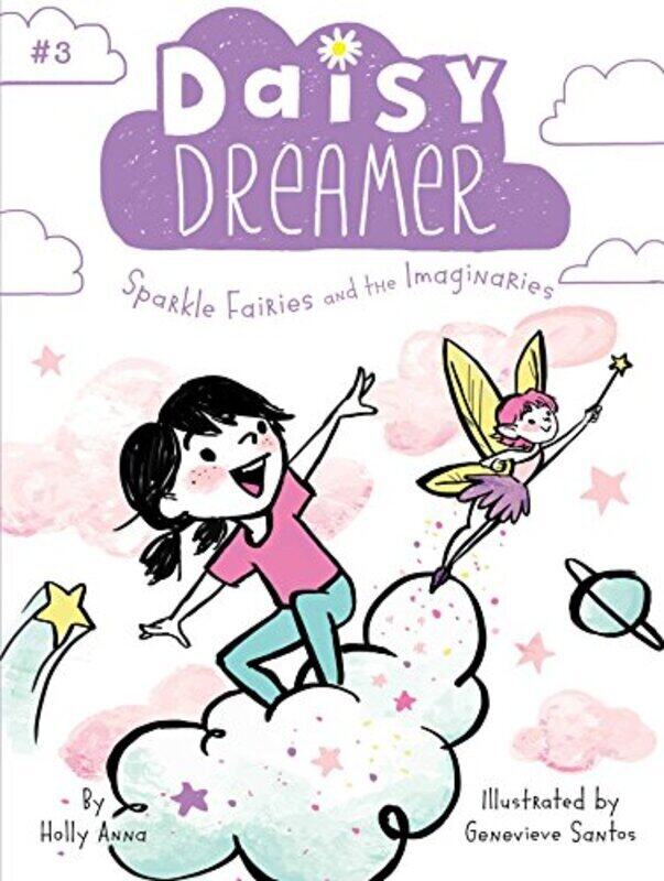 

Sparkle Fairies And The Imaginaries By Holly Anna Paperback