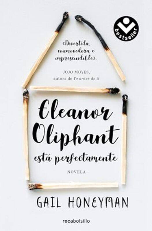 

Eleanor Oliphant Esta Perfectamente Eleanor Oliphant Is Completely Fine By Honeyman, Gail - Osuna Aguilar, Julia -Paperback