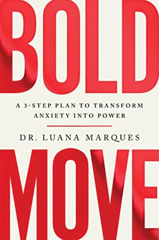 

Bold Move by Dr Luana Marques-Paperback