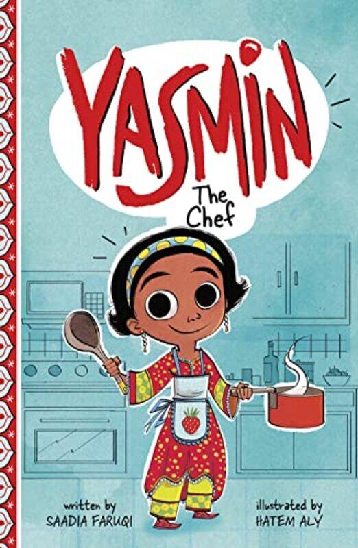 

Yasmin the Chef by Saadia FaruqiHatem Aly-Paperback