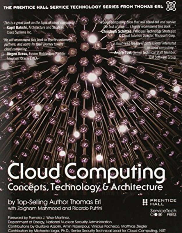 Cloud Computing: Concepts, Technology & Architecture,Hardcover by Erl, Thomas - Puttini, Ricardo - Mahmood, Zaigham