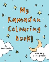 My Ramadan Colouring Book by Lovin' Quote Paperback