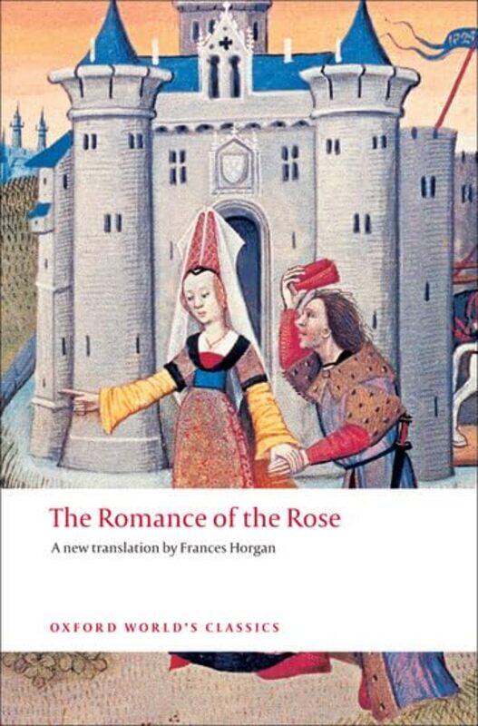 

The Romance of the Rose by Guillaume de LorrisJean de Meun-Paperback