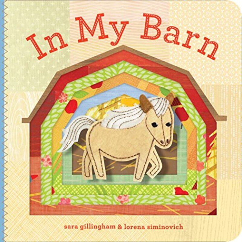 

IN MY BARN, Board book, By: SARA GILLINGHAM