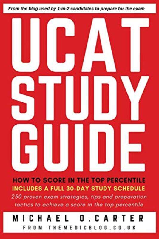 

Ucat Study Guide How To Score In The Top Percentile by Carter, Michael O - Paperback