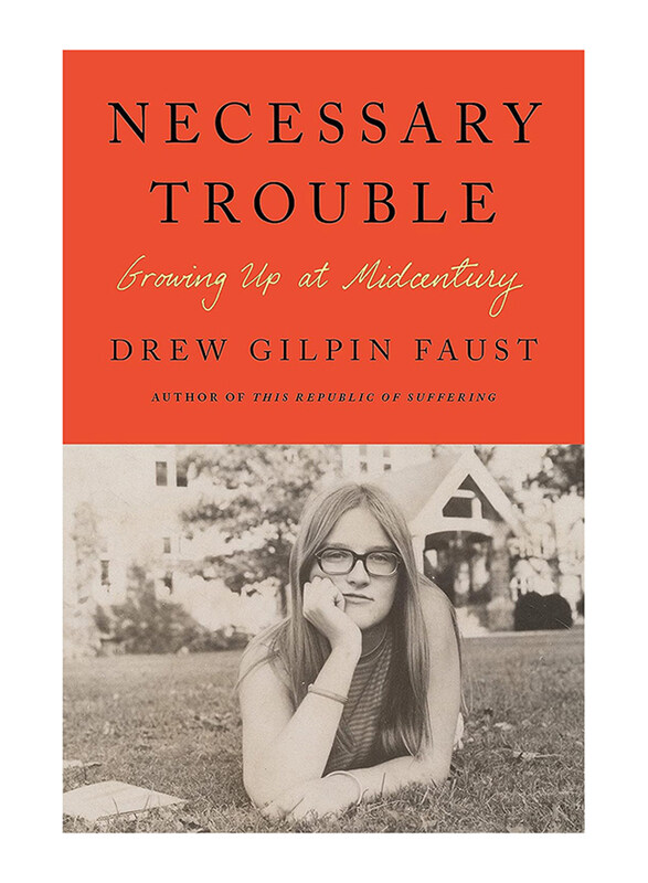 

Necessary Trouble, Hardcover Book, By: Drew Gilpin Faust