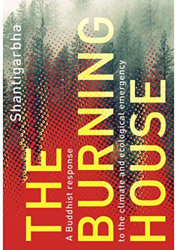 

The Burning House by Shantigarbha-Paperback