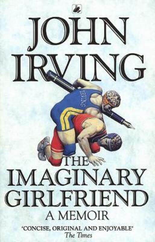 

The Imaginary Girlfriend.paperback,By :John Irving