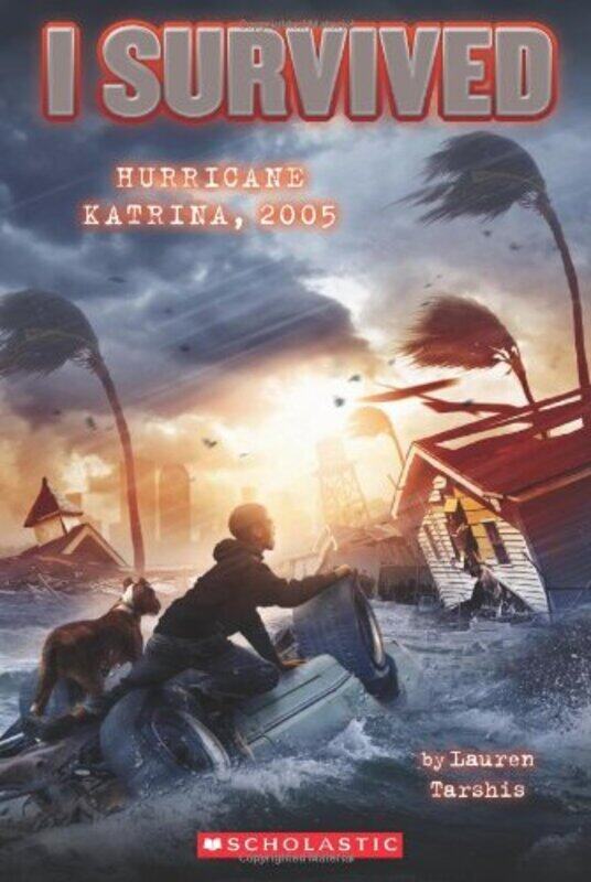 

I Survived Hurricane Katrina, 2005 (I Survived #3),Paperback by Tarshis, Lauren - Dawson, Scott