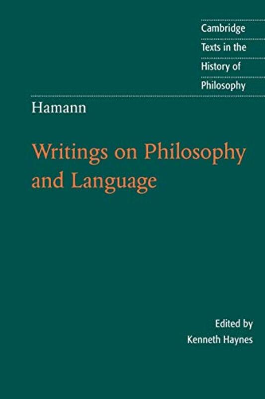 Hamann Writings On Philosophy And Language by Haynes, Kenneth Bro..Paperback