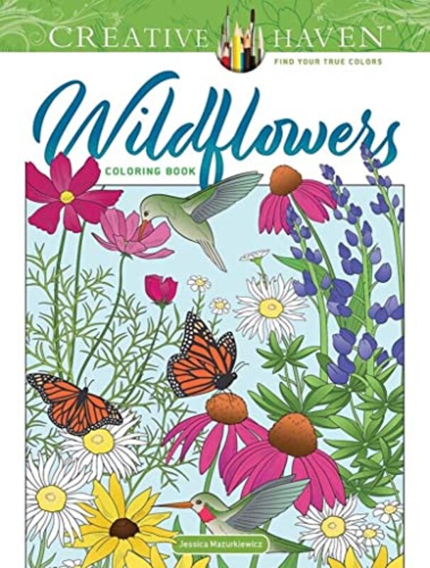 Creative Haven Wildflowers Coloring Book , Paperback by Jessica Mazurkiewicz