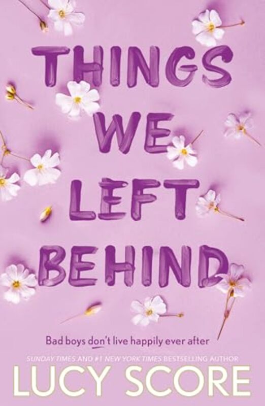 Things We Left Behind by Lucy Score-Paperback