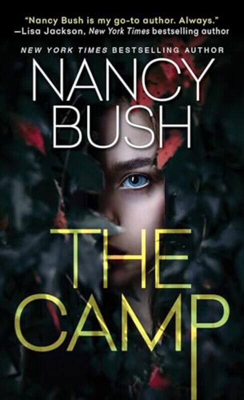

The Camp by Nancy Bush-Paperback