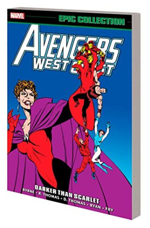 Avengers West Coast Epic Collection: Darker Than Scarlet,Paperback by Byrne, John