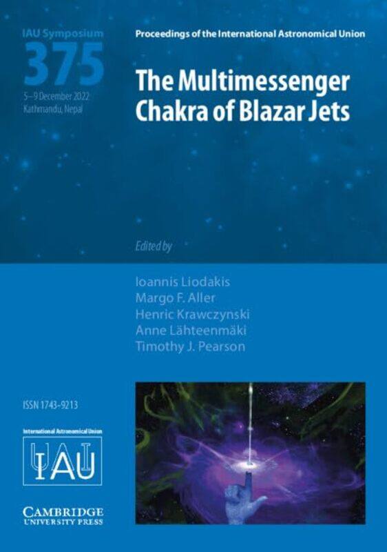 

The Multimessenger Chakra of Blazar Jets IAU S375 by Grace Jones-Hardcover