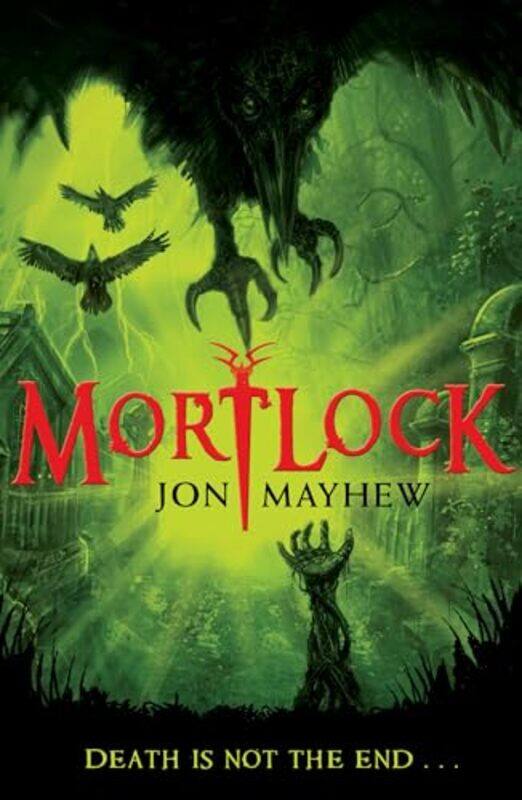 

Mortlock by Jon Mayhew-Paperback
