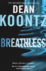 Breathless, By: Dean Koontz