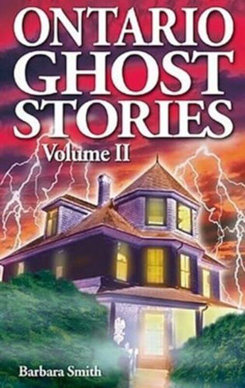 

Ontario Ghost Stories by Barbara SmithShelagh Kubish-Paperback
