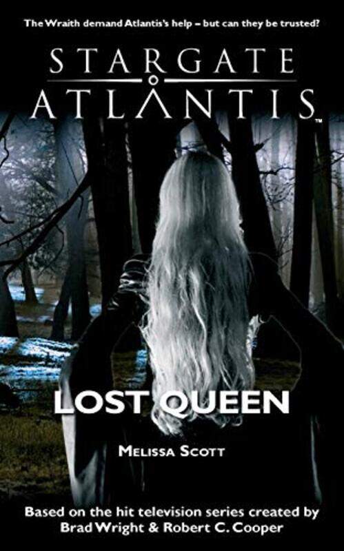 

Stargate Atlantis Lost Queen by Scott, Melissa , Paperback